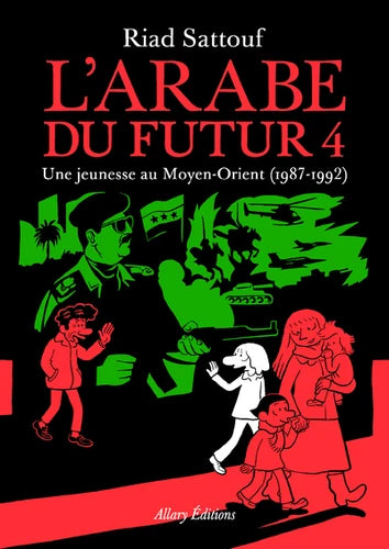 L'Arabe du futur - volume 4 - Tome 4