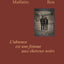 L'absence est une femme aux cheveux noirs