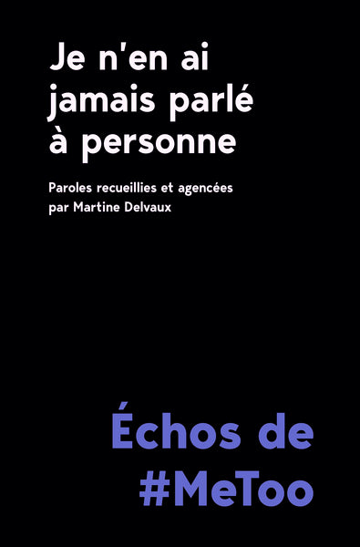 Je n'en ai jamais parlé à personne