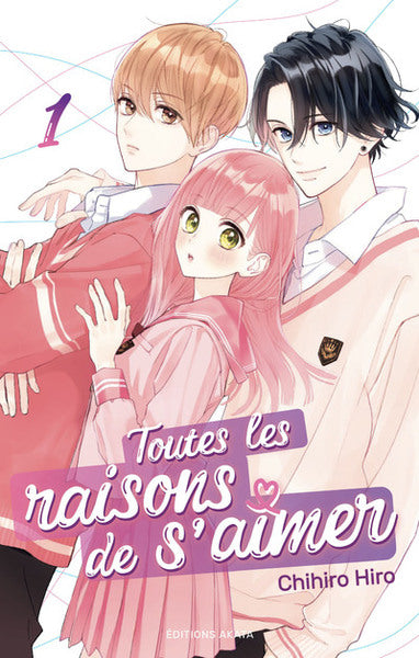 Toutes les raisons de s'aimer - Tome 1 (VF)