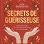Secrets de guérisseuse