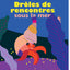 Drôles de rencontres sous la mer
