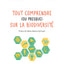 Tout comprendre (ou presque) sur la biodiversité