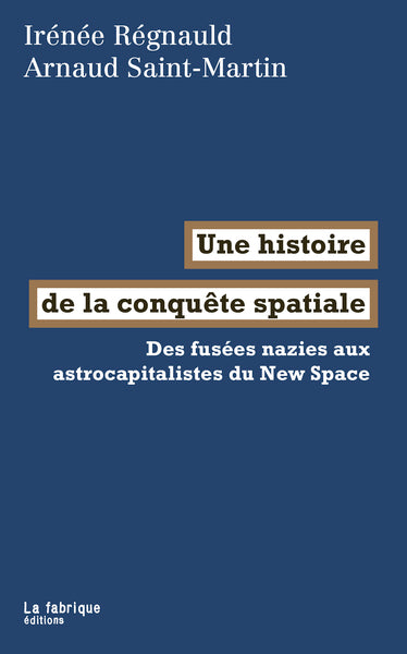 Une histoire de la conquête spatiale