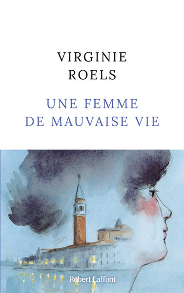 Une Femme de mauvaise vie