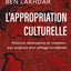 L' appropriation culturelle