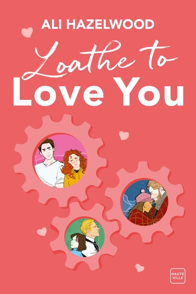 Loathe To Love You