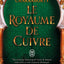 Daevabad 2 - Le Royaume de Cuivre