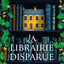 La librairie disparue