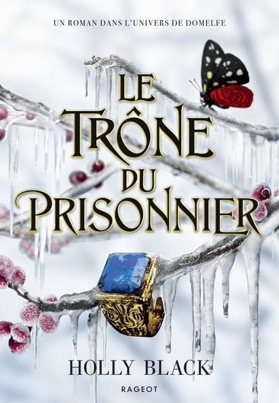 Le Trône du prisonnier - Relié