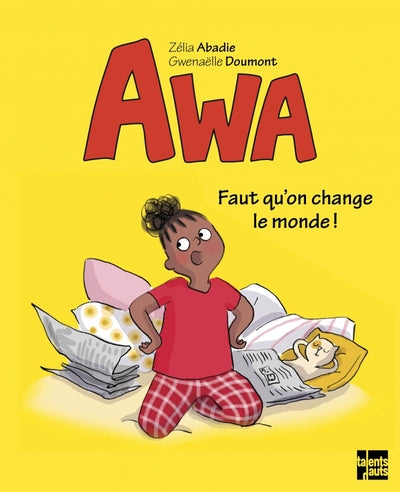 Awa - Faut qu'on change le monde !