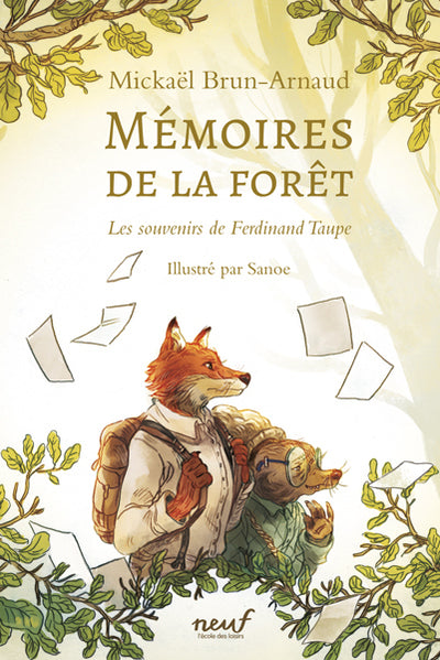 Mémoires de la forêt - Tome 1 - Les Souvenirs de Ferdinand Taupe