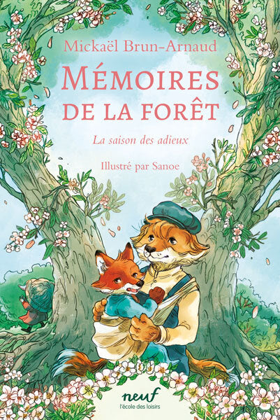 Mémoires de la forêt - Tome 4 - La saison des adieux