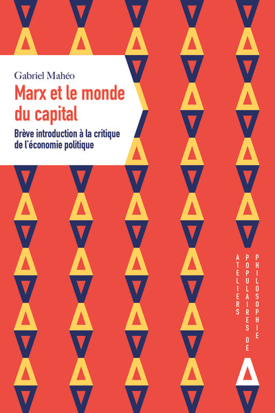 Marx ou le monde du capital