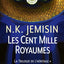 Les Cent Mille Royaumes (La Trilogie de l'héritage, Tome 1)