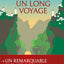 Un long voyage