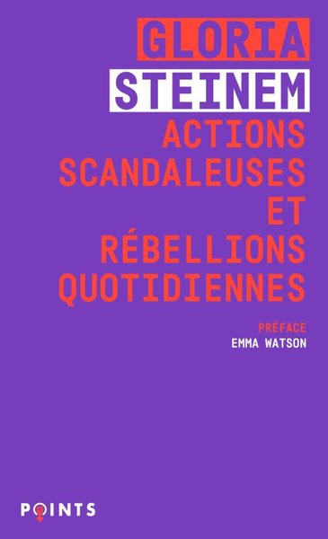 Actions scandaleuses et rébellions quotidiennes