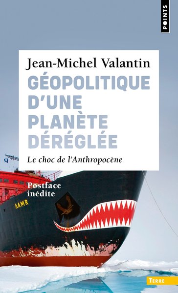 Géopolitique d'une planète déréglée