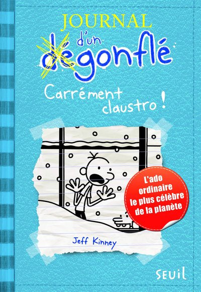 Journal d'un dégonflé - Tome 6 - Carrément Claustro