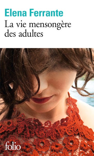 La vie mensongère des adultes