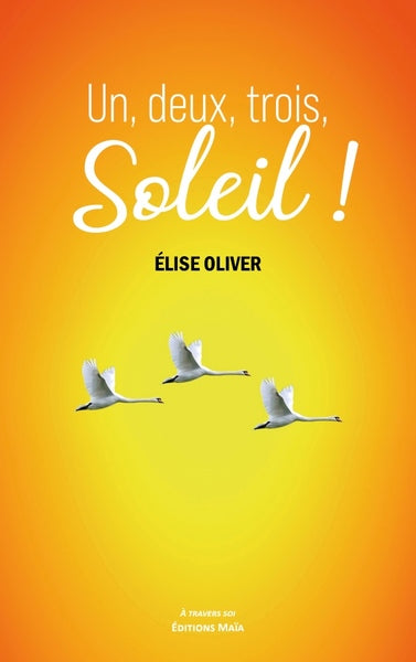 1, 2, 3, soleil !