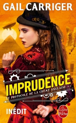 Imprudence (Le Protocole de la crème anglaise, Tome 2)