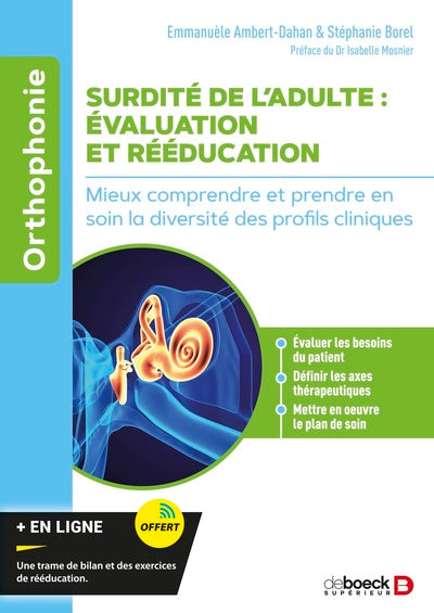 Surdité de l'adulte : évaluation et rééducation