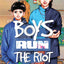 Boys Run the Riot - Tome 3 (VF)