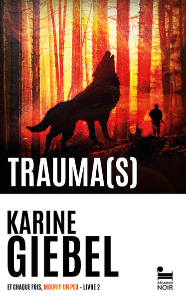 Et chaque fois, mourir un peu - Livre 2 Trauma(s)