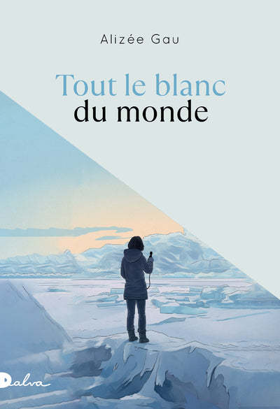 Tout le blanc du monde