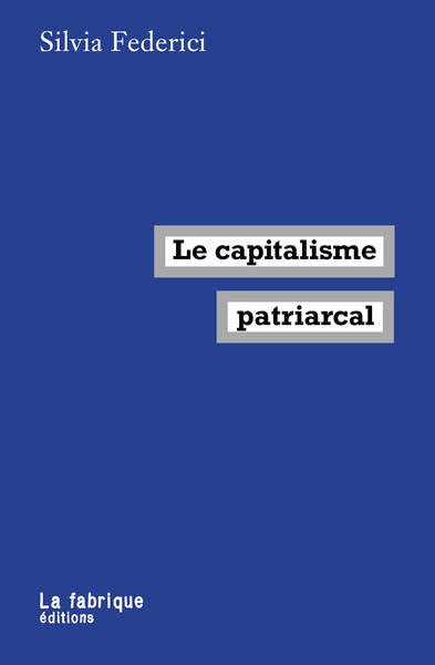 Le capitalisme patriarcal