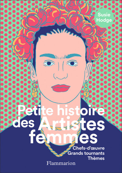 Petite histoire des Artistes femmes