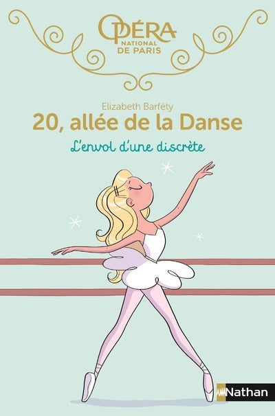 20 allée de la Danse - tome 5 L'envol d'une discrète