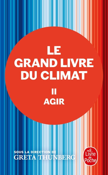 Agir (Le Grand Livre du climat, Tome 2)