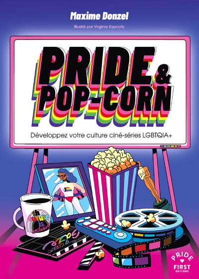 Pride & pop-corn - Développez votre culture ciné-série LGBTQIA+