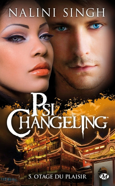 Psi-Changeling, T5 : Otage du plaisir