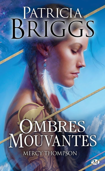 Mercy Thompson : Ombres mouvantes