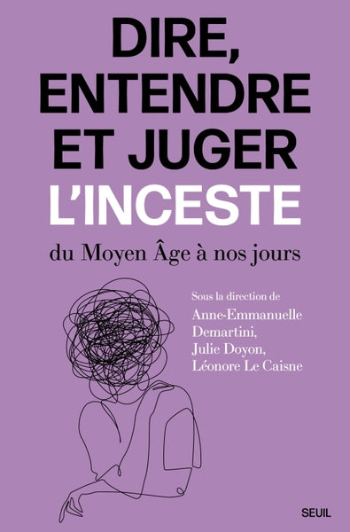 Dire, entendre et juger l'inceste