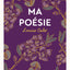 Ma poésie