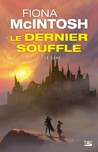 Le Dernier Souffle, T2 : Le Sang