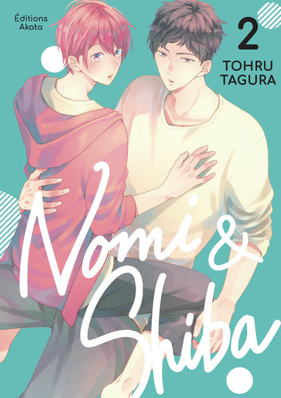 Nomi & Shiba - tome 2