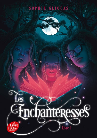 Les Enchanteresses  - Livre 1