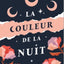 LA COULEUR DE LA NUIT