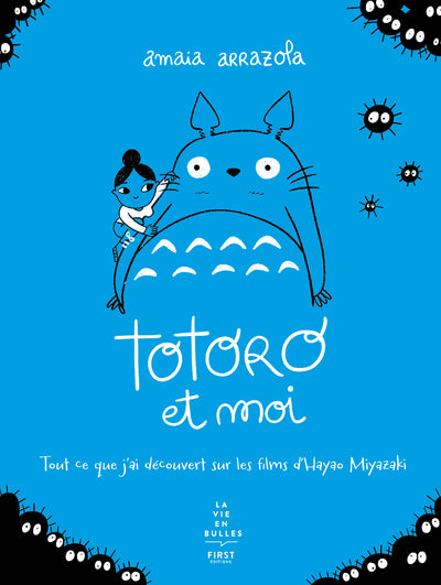Totoro et moi : tout ce que j'ai découvert sur les films d'Hayao Miyazaki