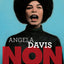 Angela Davis : "Non à l'oppression"