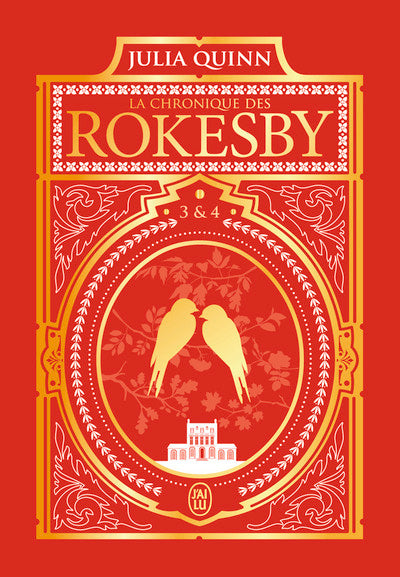 La chronique des Rokesby - Édition luxe