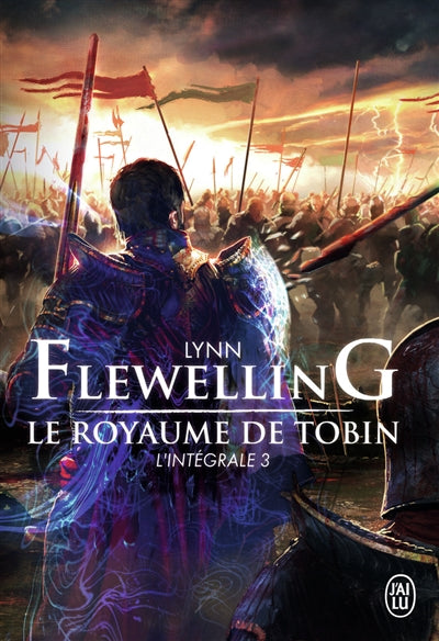 Le royaume de Tobin : l'intégrale. Vol. 3