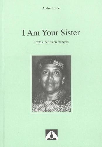 I AM YOUR SISTER