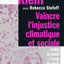 Vaincre l'injustice climatique et sociale
