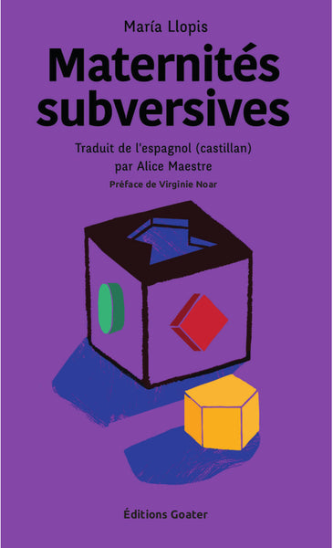 Maternités subversives